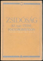 Zsidóság Az 1945 Utáni Magyarországon. Karády Viktor, Kovács András, Sanders Iván, Várdy Péter Tanulmányaival. Kende Pét - Unclassified