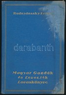 Rudnyánszky Ferenc: Magyar Gazdák és Leventék Lovaskönyve. Garay Ákos Festőművész Rajzaival. Bp.,1928,Stádium, 143 P. Ki - Unclassified