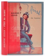 Kálnoki Izidor: Füst és Hamu. Levéltöredékek A Dohányról és A Dohányzókról. Bp.,2008, Eri Kiadó. Kiadói Kartonált Papírk - Non Classés