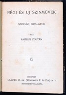 Ambrus Zoltán: Régi és új Színművek. Bp., Lampel. Félvászon Kötésben - Unclassified