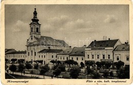 T3 Máramarossziget, Sighetu Marmatiei; Fő Tér A Római Katolikus Templommal, Wizner Dávid üzlete / Main Square, Catholic  - Sin Clasificación