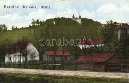** T2/T3 Bártfa, Bártfafürdő, Bardejovské Kúpele, Bardejov; Kálvária. Kiadja M. Salgó / Calvary (EK) - Unclassified