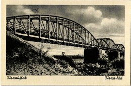 ** T1/T2 Tiszaújlak, Vulok, Vilok, Vylok; Tisza-híd / Bridge - Non Classés