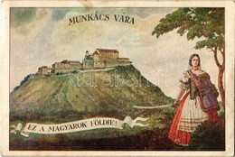 ** T2/T3 Munkács Vára. Ez A Magyarok Földje / Hrad Palanok / Mukachevo Castle. Hungarian Irredenta Propaganda S: Biczó A - Non Classificati