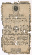 1806. 5G 'Bécsi Városi Bankócédula' Vízjeles Papíron T:IV Anyaghiányok, Foltos 
Habsburg Monarchy 1806. 5 Gulden 'Wiener - Ohne Zuordnung