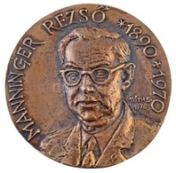 Tóth Sándor (1933-) 1978. 'Manninger Rezső / Országos Állategészségügyi Intézet' Br érem (40mm) T:2 - Unclassified