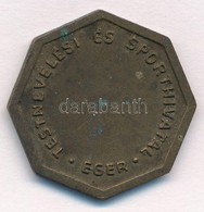 ~1950. 'Testnevelési és Sporthivatal - Eger' Br Emlékérem Zománcozott Betéttel (29mm) T:2 - Sin Clasificación