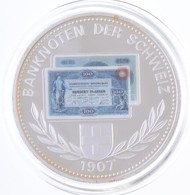 Svájc DN 'Banknoten Der Schweiz 1907 / Billets De Banque De Suisse - Banconote Della Svizzera' Ezüstözött Cu-Ni Emlékére - Unclassified