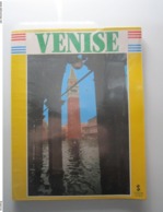 GUIDE DE VOYAGE VENISE + PLAN DE VENISE 64 Pages Palais Ducal Basilique Grand Canal Palais Iles Et Lagune 106 Illustrati - Tourisme, Voyages