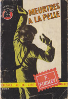 Ferguson FINDLEY Meurtre à La Pelle Un Mystère N°259 (1956) - Presses De La Cité