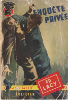 Ed LACY Enquête Privée Un Mystère N°280 (1956) - Presses De La Cité