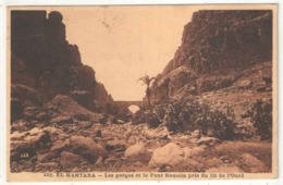 EL KANTARA - Les Gorges Et Le Pont Romain Pris Du Lit De L'Oued - 1931 - Andere & Zonder Classificatie