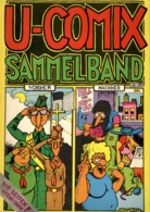 ZXB Shelton / Holmes, U-Comix Sammelband, 1973 - Other & Unclassified