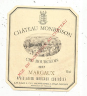 étiquette , Vin De BORDEAUX , MARGAUX ,château MONBRISON , Cru Bourgeois , 1977 , Davis & Fils, Arsac ,Gironde - Bordeaux