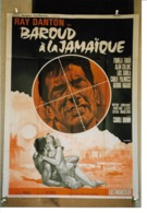 "Baroud à La Jamaïque" Ray Danton..1968 - 120x160cm - TTB - Affiches & Posters