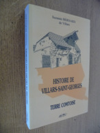 Histoire De VILLARS-SAINT-GEORGES, Terre Comtoise - Franche-Comté