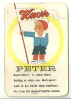 5522" KNORR-NAHRMITTEL A-G - THAYNGEN - FIGURINA SU CARTONCINO-PETER-KNORR PETERLI!IN JEDEM SPORT" -ORIG. - Autres & Non Classés
