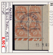 Andorra - Andorre -  Michel 4 Bloc De 4 Avec Coin Daté 15.5.30 - Oo Used Gebruik Oblit. - Gebraucht