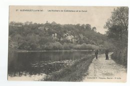 44 Guenrouet Les Rochers De Coetmeleuc Et E Canal Animée N°27 Collection Chapeau Nantes - Guenrouet