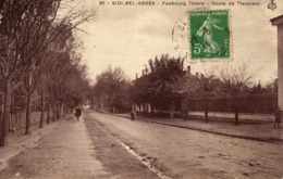 ALGERIE SIDI-BEL-ABBES Faubourg Thiers - Route De Tiemcem - Sidi-bel-Abbès