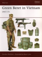 GREEN BERET IN VIETNAM 1957 1973  OSPREY  US ARMY SPECIAL FORCES - Inglés