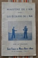 75 PARIS 8e Ministere De L'Air LES ECOLIERS DE L'AIR Comite Francais Des Modeles Reduits D'Avion - Model Making