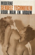 1969 - W.F. ROBIE - Moderne Sexuele Technieken Voor Man En Vrouw - Sachbücher