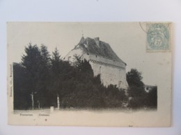 Pontarion (Creuse) - Château - Carte Circulée Vers 1905 - Pontarion