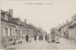 Thaumiers  18   La Grande Rue Tres Tres Animée Devant Café-Auberge - Thaumiers