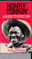 C 5)Livre, Revues >  Jazz,Rock, Country >  "Honky Tonkin" Richard Wootton   (+- 170 Pages) - 1950-oggi