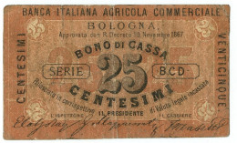 25 CENTESIMI FIDUCIARIO BANCA ITALIANA AGRICOLA COMMERCIALE BOLOGNA BB- - Otros & Sin Clasificación