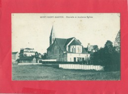 CPA Rétrécit - Mont Saint Martin  - Nouvelle Et Anciennes Eglises - Mont Saint Martin