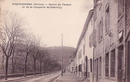PONTCHARRA         ROUTE DE TARARE ET DE LA CHAPELLE DE GREVILLY - Pontcharra-sur-Turdine