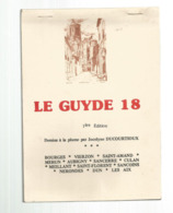 23 Dessins à La Plume,LE GUYDE 18 ,Cher , Par J. Ducourtioux, N° 256 Sur Tirage 500 Exp.,  1982, 5 Scans Frais Fr 3.15 E - Drawings