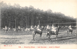 60-CHANTILLY- LES COURSES , AVANT LE DEPART - Chantilly