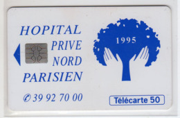 FRANCE EN1133 Hopital Prive Nord Parisien 12/94 50U Tirage 2198 Ex - Ad Uso Privato