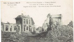 CPA FRANCE 80 SOMME COMBLES - La Grande Guerre 1914-17 Offensive Franco-Anglaise Les Ruines De La Mairie Et De L'Eglise - Combles