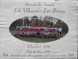 ETIQUETTE De VIN - De Pays D'OC - AMICALE Des JOUEURS J.S. Villeneuve-lès-Béziers - Merlot 1998 - BE - Soccer