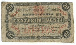 20 CENTESIMI BIGLIETTO FIDUCIARIO SOCIETÀ OPERAIA DI MODENA 1868 QBB - Otros & Sin Clasificación