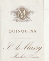 ***  étiquette ***  - QUINQUINA  Certainement Avant 1900 - Maison  Massy Bordeaux - Dorée TTB - Other & Unclassified