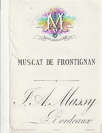 **  étiquette ***  Muscat De Frontignan  Certainement Avant 1900 - Maison  Massy Bordeaux - Noir(diffraction =scan) TTB - Andere & Zonder Classificatie