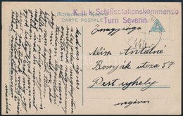 1917 Képeslap  / Postcard 'K.u.k. Schiffstationskommando Turn Severin' + 'FP 449' - Sonstige & Ohne Zuordnung