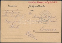 1916 Tábori Posta Levelezőlap / Field Postcard 'Mobiles Reserve-Spital 5/5' + 'EP CHOLM' - Other & Unclassified