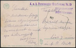 1917 Tábori Posta Képeslap / Field Postcard 'K.u.k. Permanenter Krankenzug Nr.18.' - Autres & Non Classés