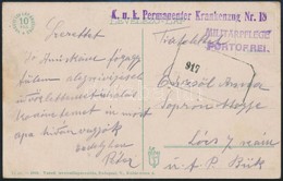 1917 Tábori Posta Képeslap / Field Postcard 'K.u.k. Permanenter Krankenzug Nr.18.' - Other & Unclassified