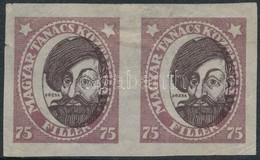 (*) 1919 Tanácsköztársasági Arcképek 75f Vágott Próbanyomat Pár, Elcsúszott Középrésszel / Mi 264 Imperforate Proof Pair - Autres & Non Classés