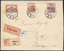 1919 Ajánlott Expressz Helyi Pécsi Levél, Cenzúrázva / Local Registered Express Cover, With Censorship. Signed: Bodor - Sonstige & Ohne Zuordnung