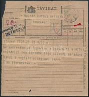 1919 Távirat Szegedről Temesvárra Ottani Szerb Cenzúrával. Nagyon Ritka! / Telegram From Szeged To Temesvár With Serbian - Autres & Non Classés