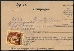 1945 (2. Díjszabás) Távirati Nyugta 1P Bélyeggel / Telegram Receipt - Autres & Non Classés