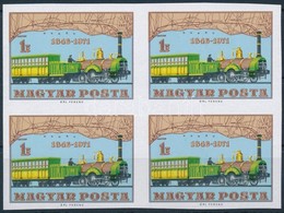 ** 1971 125 éves A Magyar Vasút Vágott Négyestömb (12.000) / Mi 2682 Imperforate Block Of 4 - Autres & Non Classés